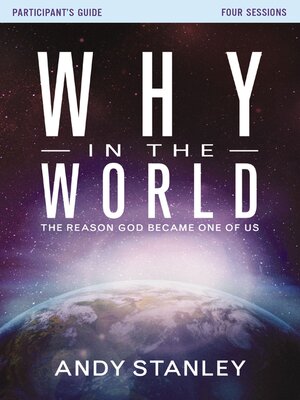 cover image of Why in the World Bible Study Participant's Guide